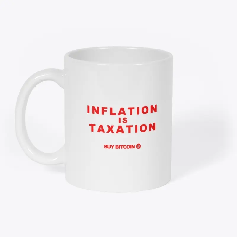 Bitcoin Inflation is Taxation